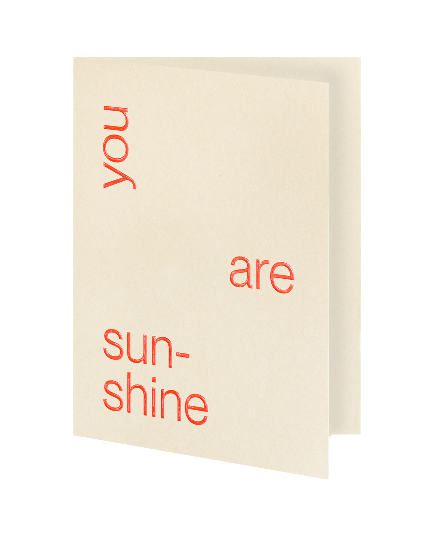 You Are Sunshine
