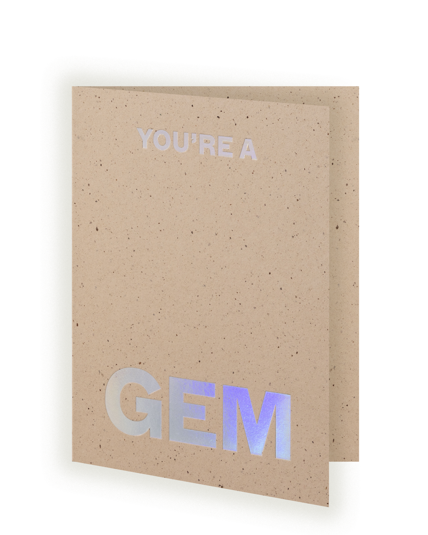 You're a Gem
