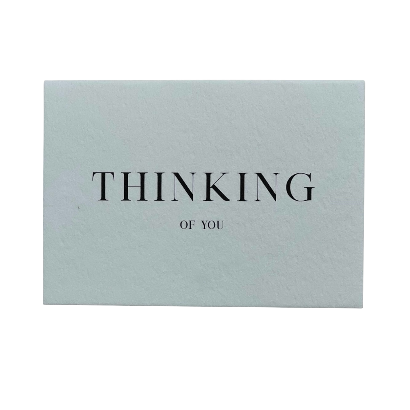 Thinking of You