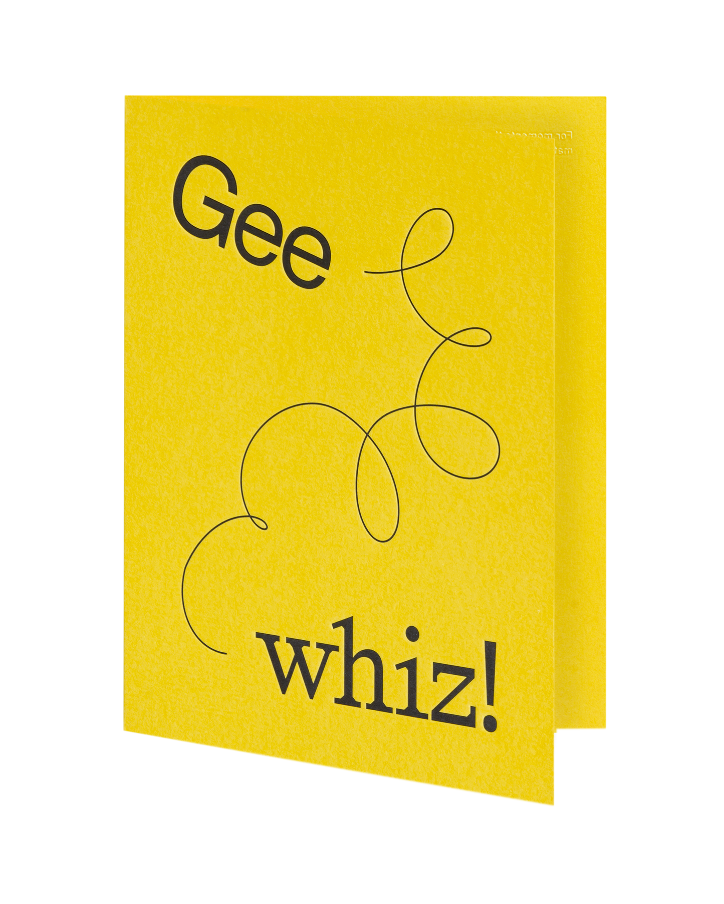 Gee whiz!