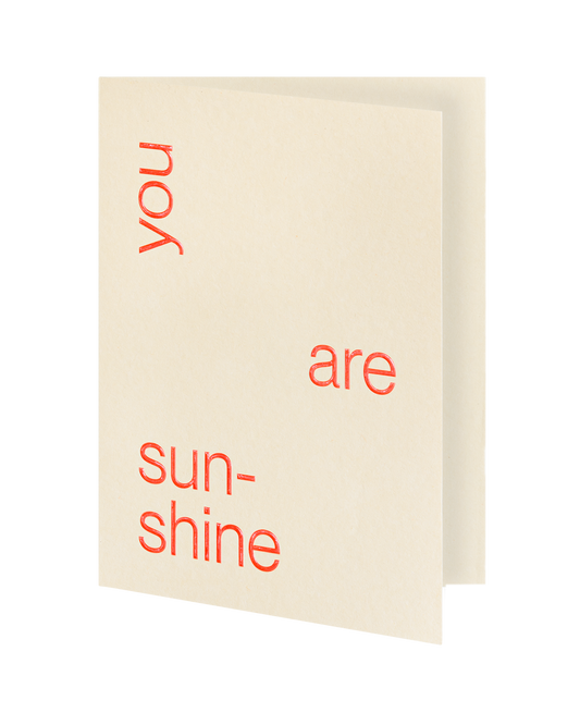 You Are Sunshine