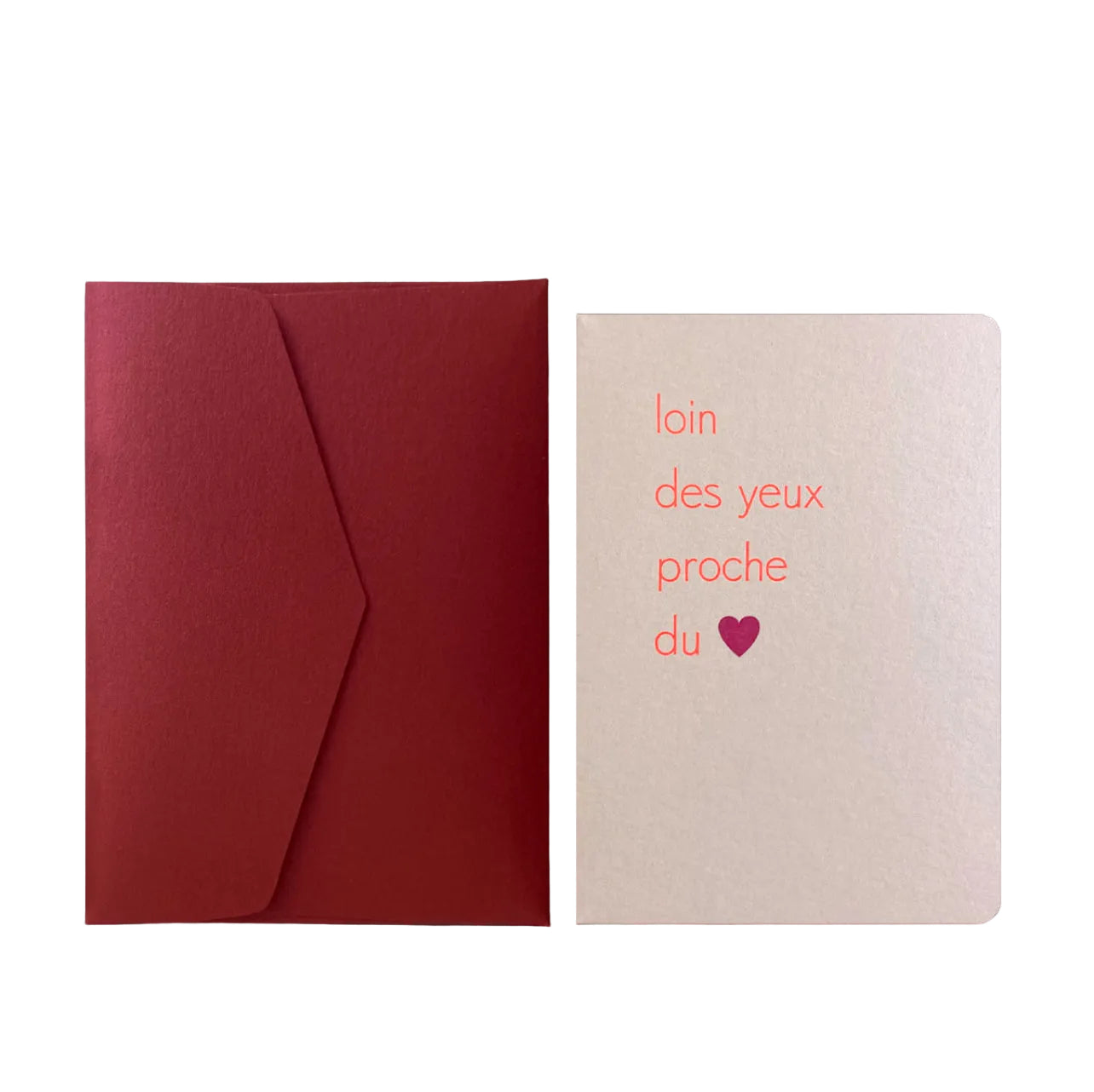 Loin Des Yeux Proche Du Coeur + Garnet Envelope