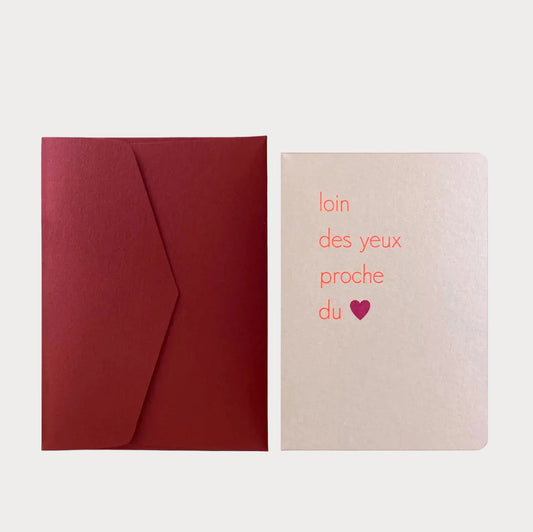 Loin Des Yeux Proche Du Coeur + Garnet Envelope