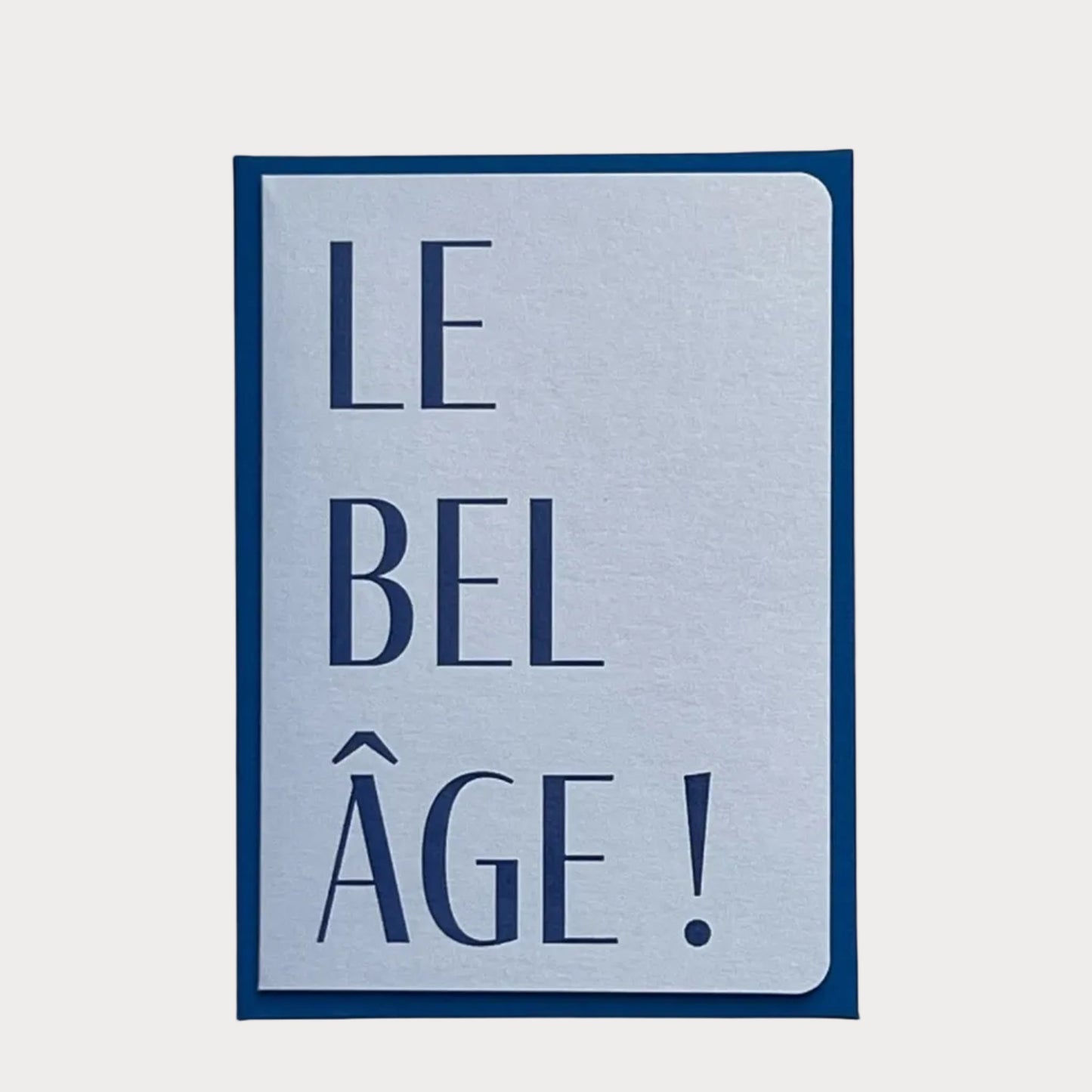 Le Bel Âge! + Sapphire Envelope