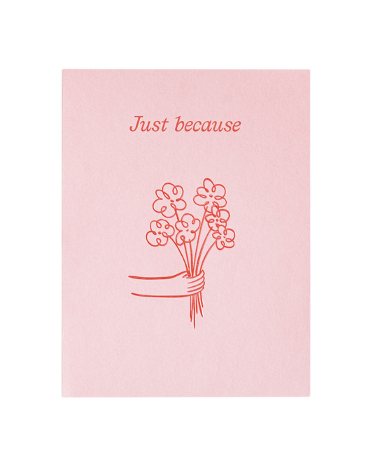 Just because