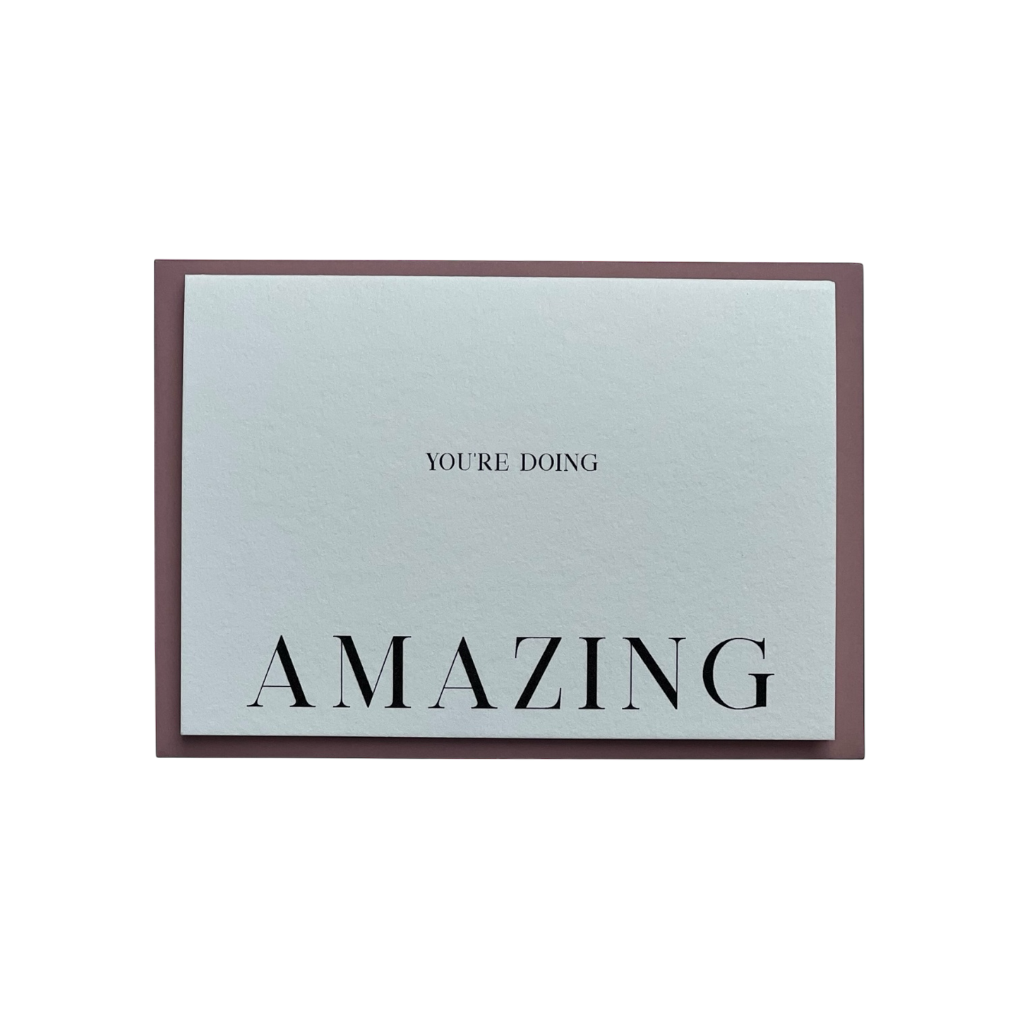 You're Doing Amazing