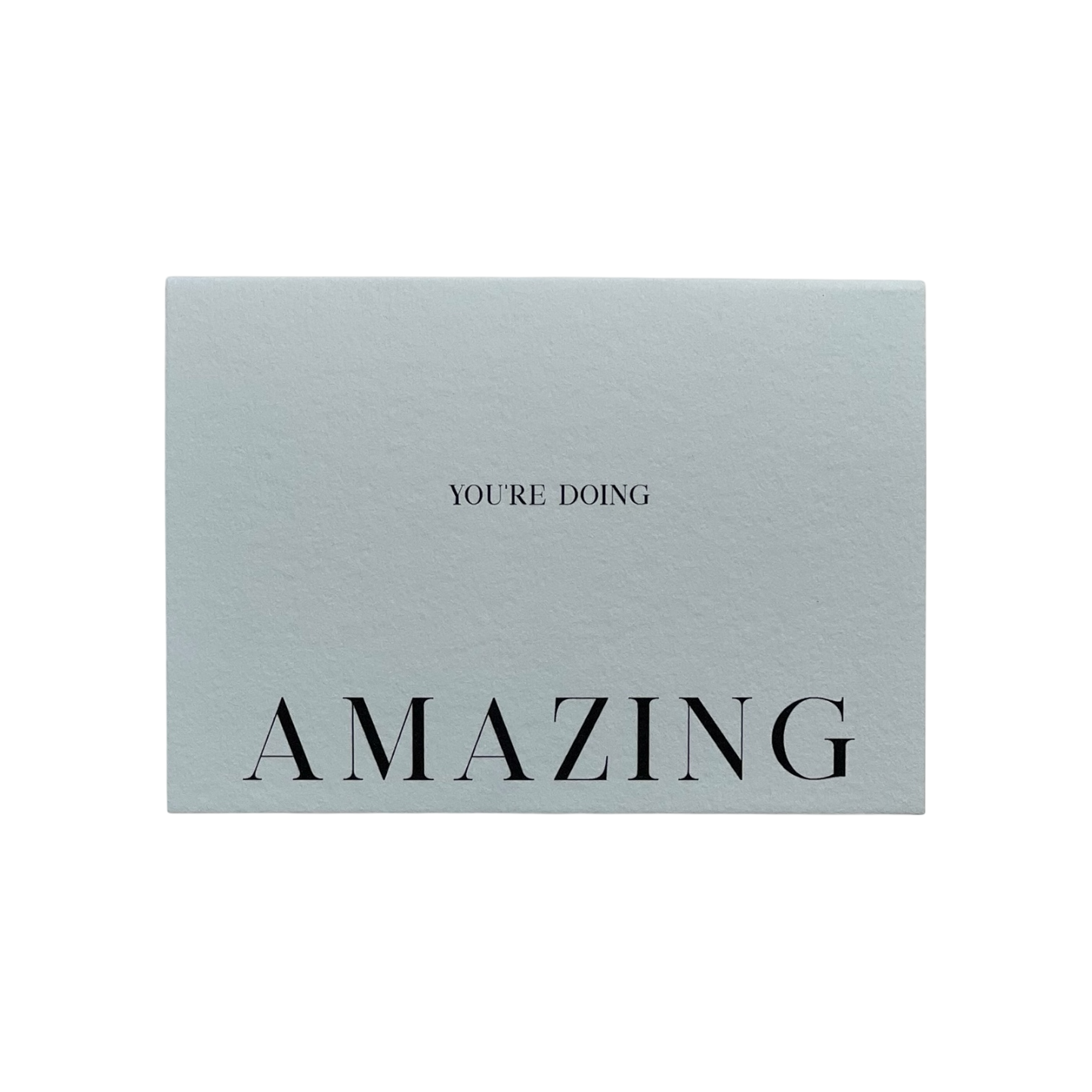 You're Doing Amazing