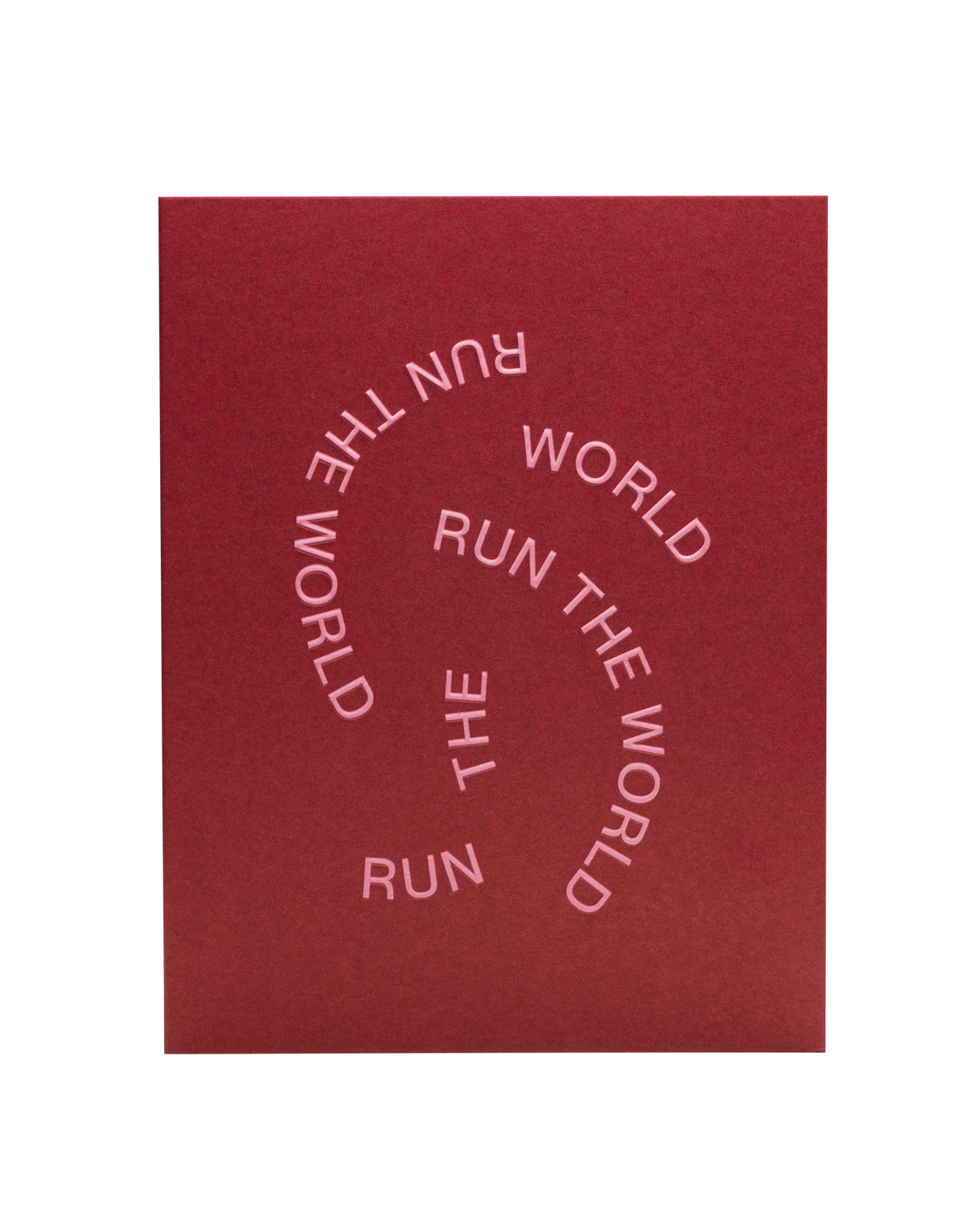 Run The World