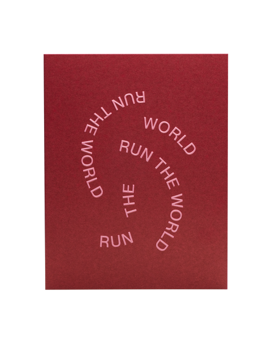Run The World