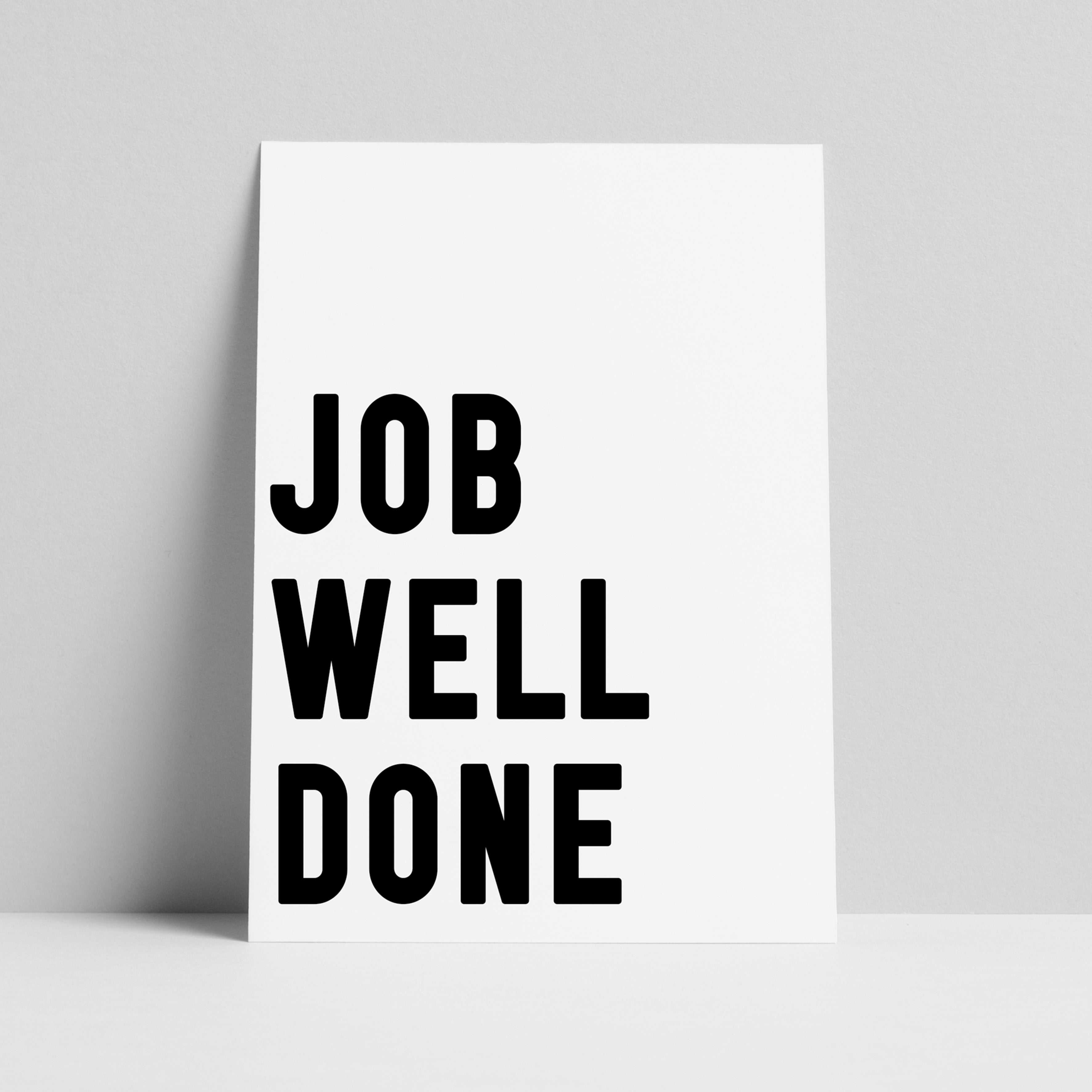 Job Well Done