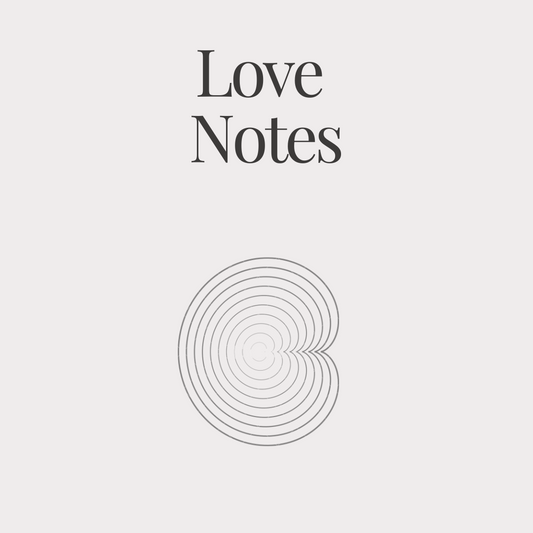 Love Notes - Designed to keep on hand