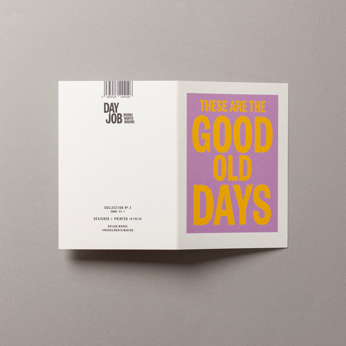 These Are the Good Old Days – Echoes Series