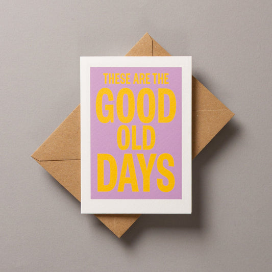 These Are the Good Old Days – Echoes Series