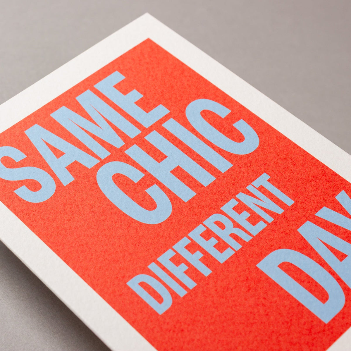 Same Chic Different Day – Echoes Series